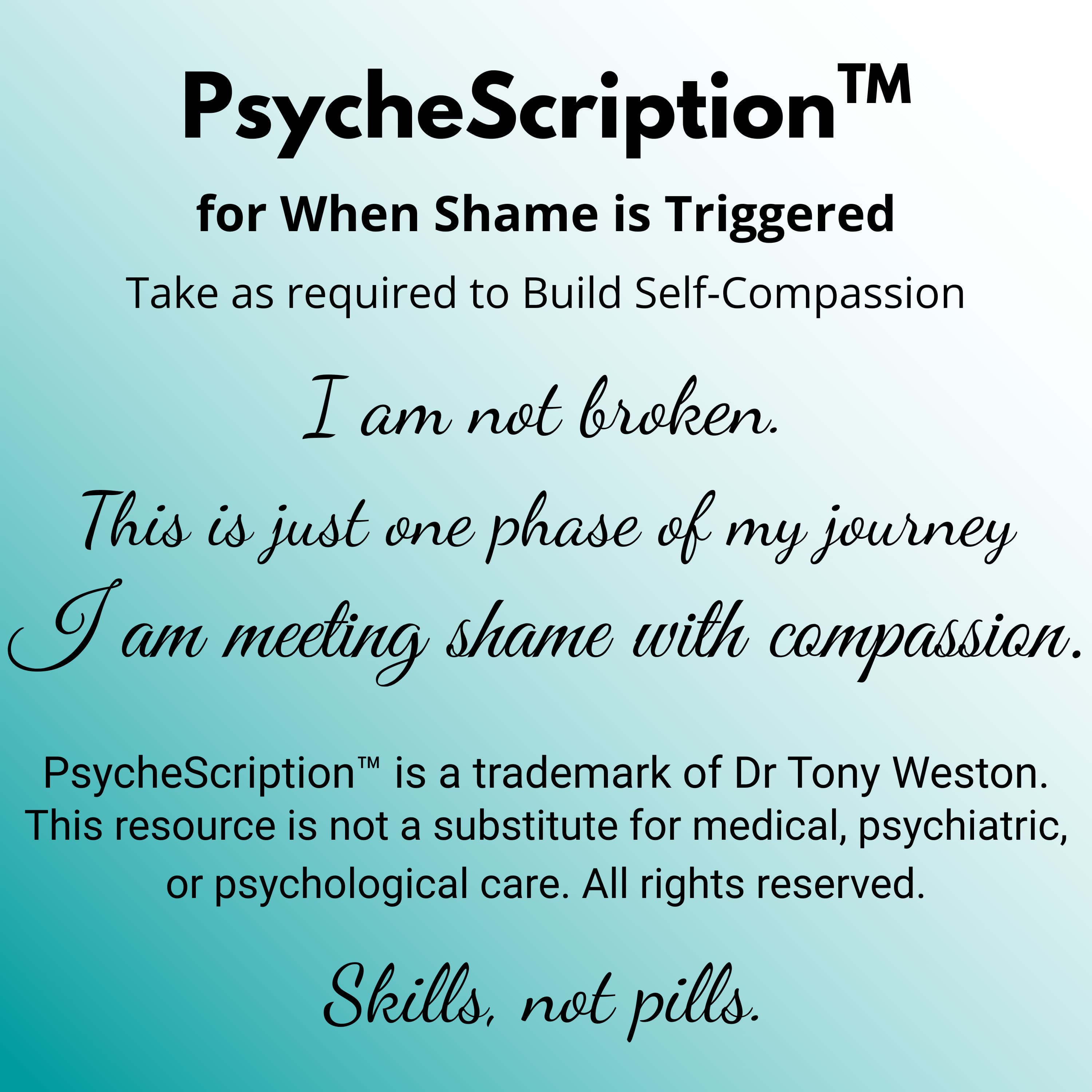 Shame: When Shame is Triggered, your PsycheScription™